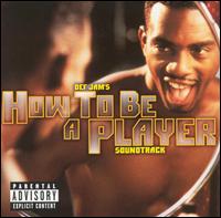 <i>How to Be a Player</i> (soundtrack) album