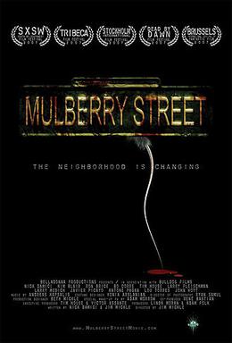 <i>Mulberry Street</i> (film) 2006 American film