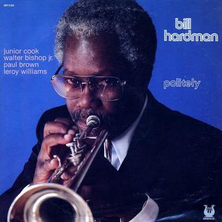 <i>Politely</i> (album) 1982 studio album by Bill Hardman