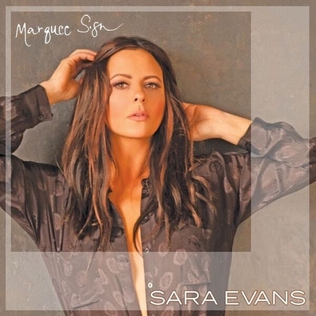 Marquee Sign (song) 2017 single by Sara Evans