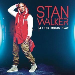 <i>Let the Music Play</i> (Stan Walker album) 2011 studio album by Stan Walker