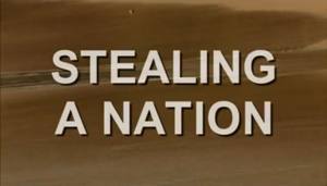<i>Stealing a Nation</i>