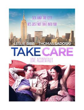 <i>Take Care</i> (film) 2014 American film