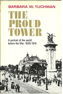 First edition
(publ. The Macmillan Company) TheProudTower.jpg