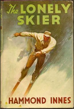 <i>The Lonely Skier</i> 1947 novel by Hammond Innes