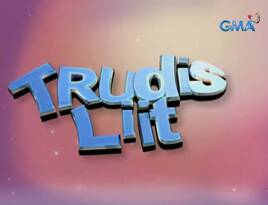 <i>Trudis Liit</i> (TV series) 2010 Philippine television drama series