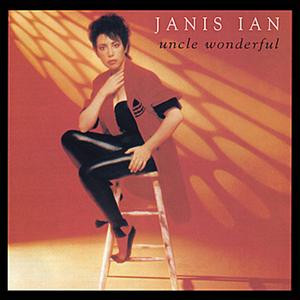 <i>Uncle Wonderful</i> 1985 studio album by Janis Ian