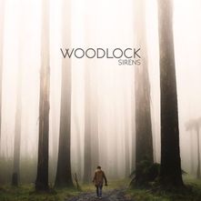 <i>Sirens</i> (Woodlock EP) 2015 EP by Woodlock