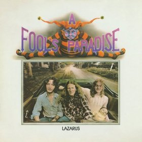 <i>A Fools Paradise</i> 1973 studio album by Lazarus