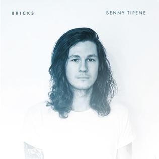 <i>Bricks</i> (album) 2014 studio album by Benny Tipene