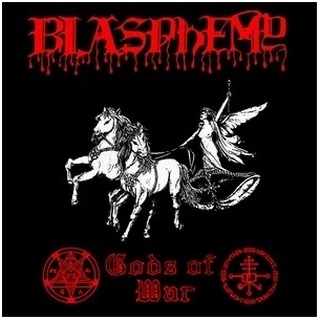 <i>Gods of War</i> (Blasphemy album) 1993 studio album by Blasphemy