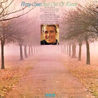 <i>Just Out of Reach</i> 1975 studio album by Perry Como