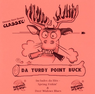 <span class="mw-page-title-main">Da Turdy Point Buck</span> 1989 song