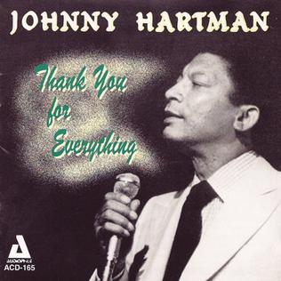 <i>Thank You for Everything</i> 1998 studio album by Johnny Hartman