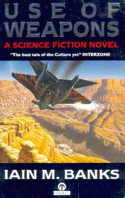 <i>Use of Weapons</i> 1990 science fiction novel by Iain M. Banks