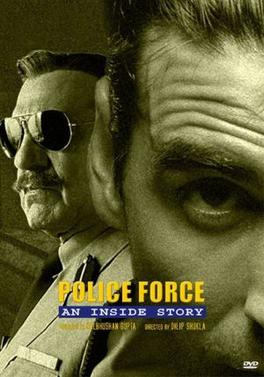 <i>Police Force: An Inside Story</i> 2004 Indian film