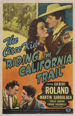 <i>Riding the California Trail</i> 1947 film directed by William Nigh