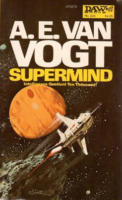 <i>Supermind</i> (novel) 1977 novel by A.E. van Vogt