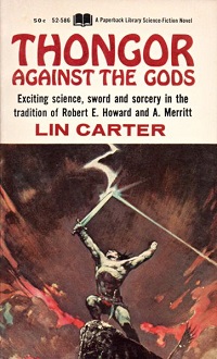<i>Thongor Against the Gods</i> 1967 fantasy novel by Lin Carter