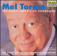 <i>The Great American Songbook: Live at Michaels Pub</i> 1992 live album by Mel Tormé