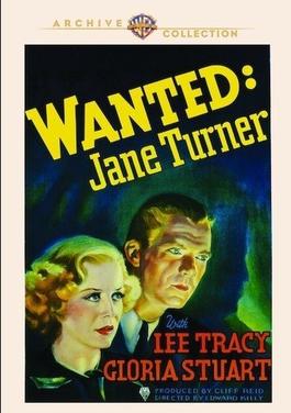 <i>Wanted! Jane Turner</i> 1936 American film directed by Edward Killy