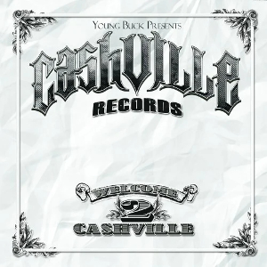 <i>Welcome 2 Cashville</i> 2012 mixtape by Ca$hville Records