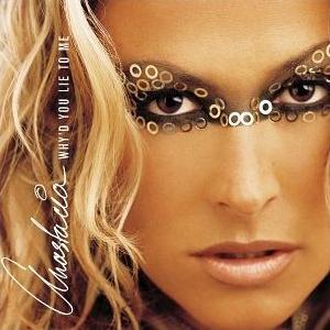 Whyd You Lie to Me 2002 single by Anastacia