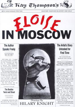 <i>Eloise in Moscow</i> Book by Kay Thompson