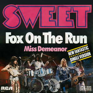 <span class="mw-page-title-main">Fox on the Run (Sweet song)</span>