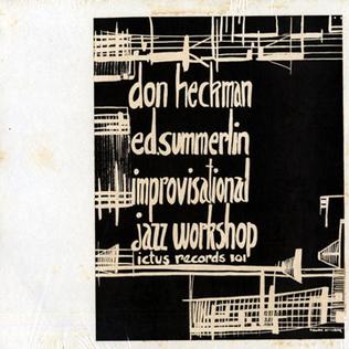 <i>The Don Heckman–Ed Summerlin Improvisational Jazz Workshop</i> album