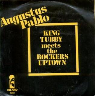 King Tubby Meets Rockers Uptown (song) 1974 single by Augustus Pablo