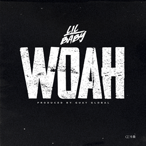 File:Lil Baby - Woah.png