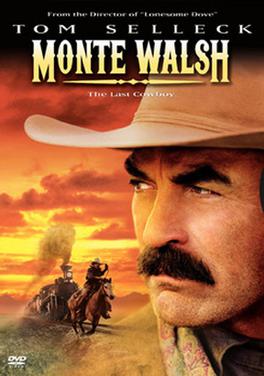 <i>Monte Walsh</i> (2003 film) 2003 TV film