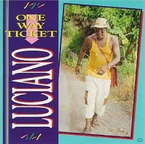 <i>One Way Ticket</i> (album) 1994 studio album by Luciano