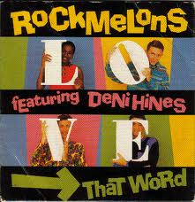 That Word (L.O.V.E.) 1992 single by Rockmelons