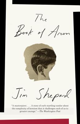 <i>The Book of Aron</i> 2015 novel by Jim Shepard