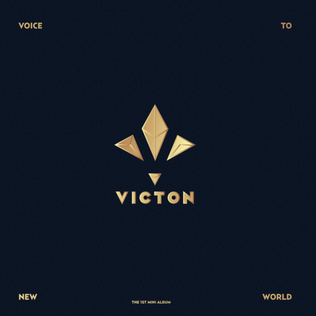 <i>Voice to New World</i> 2016 EP by Victon