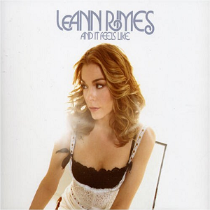 <span class="mw-page-title-main">And It Feels Like</span> 2006 single by LeAnn Rimes