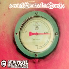 <i>Central Reservations</i> 1997 compilation album by Grand Central Records