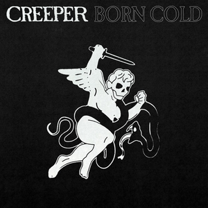 Born Cold 2019 single by Creeper