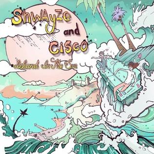 <i>Island in the Sun</i> (album) 2011 studio album by Shwayze and Cisco