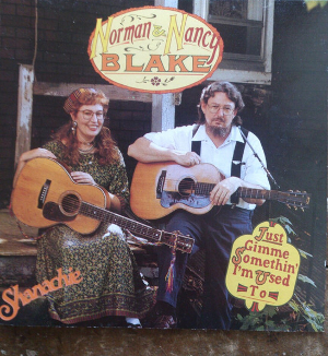 <i>Just Gimme Somethin Im Used To</i> 1992 studio album by Norman Blake, Nancy Blake