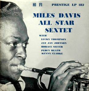 <i>Miles Davis All Star Sextet</i> 1954 studio album by Miles Davis