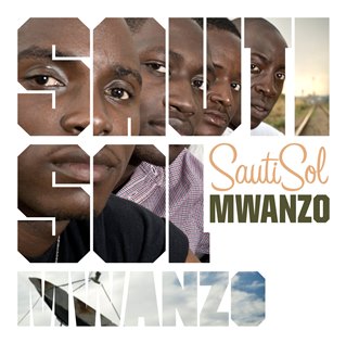 <i>Mwanzo</i> 2009 studio album by Sauti Sol