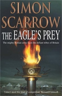 <i>The Eagles Prey</i> 2004 novel by Simon Scarrow