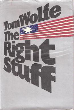 <i>The Right Stuff</i> (book) 1979 nonfiction book by Tom Wolfe