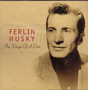 File:Wings of a Dove - Ferlin Husky.jpg