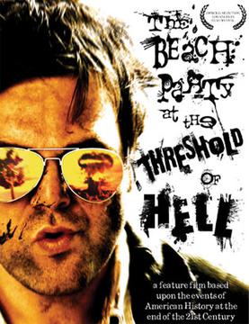 <i>The Beach Party at the Threshold of Hell</i> 2006 film