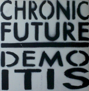 <i>Demoitis</i> 2009 compilation album by Chronic Future