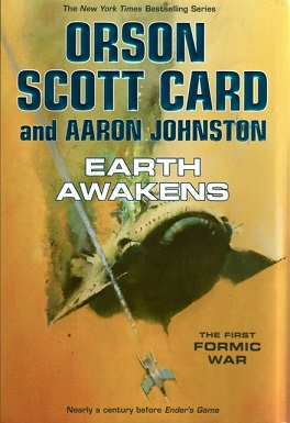 <i>Earth Awakens</i> 2014 novel by Orson Scott Card and Aaron Johnston